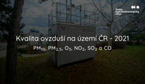 Přečtete si více ze článku Vydáváme zprávu o kvalitě ovzduší za rok 2021