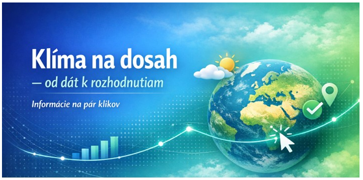 Právě si prohlížíte Klíma na dosah – od dát k rozhodnutiam (Informácie na pár klikov)